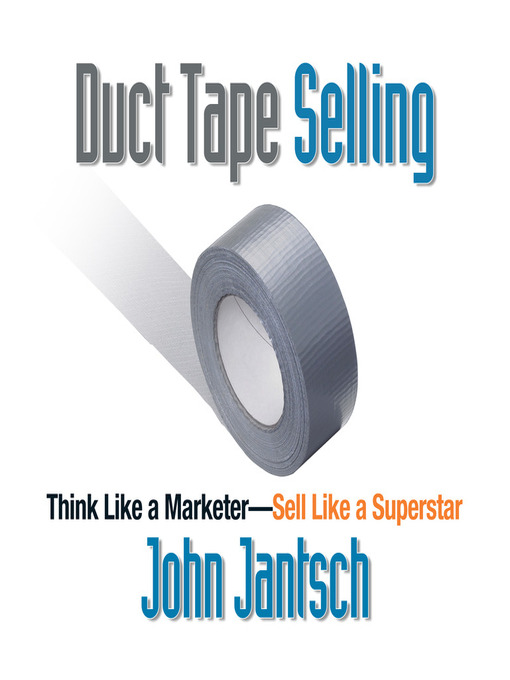 Title details for Duct Tape Selling by John Jantsch - Available